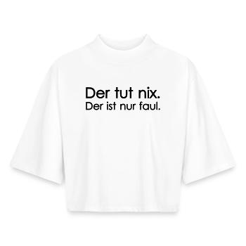 he doesn't do anything - Boxy Women's Recycled 1/2 Sleeved T-Shirt by Stanley/Stella - white - Front - AI Model Female 172 dark (172cm)