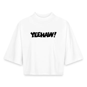 Yeehaw! - Boxy Frauen Recyceltes 1/2 Sleeved T-Shirt by Stanley/Stella - Weiß - Vorne - AI Model Female 172 dark (172cm)