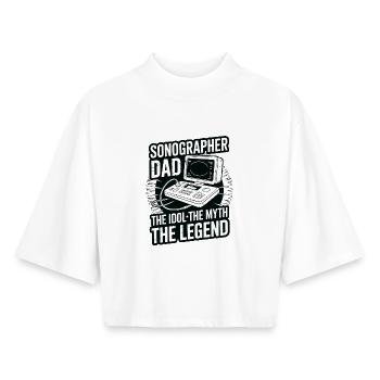 Sonographer Dad The Idol The Myth The Xray Tech - Boxy Frauen Recyceltes 1/2 Sleeved T-Shirt by Stanley/Stella - Weiß - Vorne - AI Model Female 172 dark (172cm)