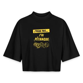J PEUX PAS J AI PETANQUE - T-shirt femme coupe boxy recyclé manches mi-longues Stanley/Stella - noir - Devant - AI Model Female 172 light (172cm)