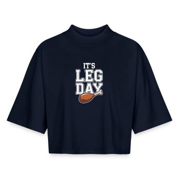 It's Leg Day Gym Cheat Day Bein Training Fitness - Boxy Women's Recycled 1/2 Sleeved T-Shirt by Stanley/Stella - navy - Front - AI Model Female 172 light (172cm)