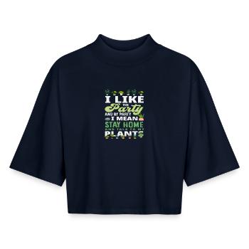 I Like To Party Funny Plant Lover - Boxy Women's Recycled 1/2 Sleeved T-Shirt by Stanley/Stella - navy - Front - AI Model Female 172 light (172cm)