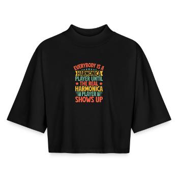 Funny Harmonica Player The Real Player Shows Up - Boxy Women's Recycled 1/2 Sleeved T-Shirt by Stanley/Stella - black - Front - AI Model Female 172 light (172cm)