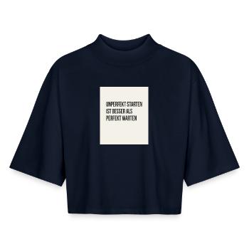 Starting imperfectly is better than waiting perfectly - Boxy Women's Recycled 1/2 Sleeved T-Shirt by Stanley/Stella - navy - Front - AI Model Female 172 light (172cm)