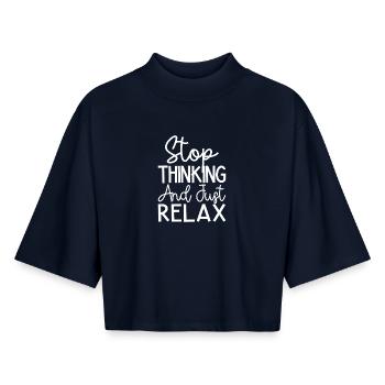 Pilates Enthusiasts Stop Thinking & Just Relax - Boxy Frauen Recyceltes 1/2 Sleeved T-Shirt by Stanley/Stella - Navy - Vorne - AI Model Female 172 light (172cm)
