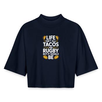 Rugby Sayings Tacos Rugby Funny Rugby Gift - Boxy Women's Recycled 1/2 Sleeved T-Shirt by Stanley/Stella - navy - Front - AI Model Female 172 light (172cm)