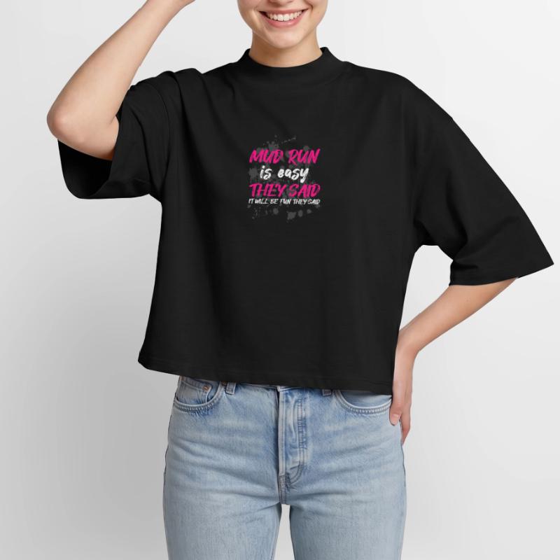 La course dans la boue est facile, ont-ils dit Course boueuse T-shirt femme coupe boxy recyclé manches mi-longues Stanley/Stella