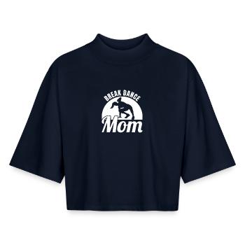 Breakdance Mom - Boxy Women's Recycled 1/2 Sleeved T-Shirt by Stanley/Stella - navy - Front - AI Model Female 172 light (172cm)