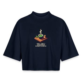 La pleine conscience n’est pas un speedrun | Pixel Gaming - T-shirt femme coupe boxy recyclé manches mi-longues Stanley/Stella - marine - Devant - AI Model Female 172 light (172cm)