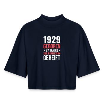 1929 Born – 97 years matured to perfection - Boxy Women's Recycled 1/2 Sleeved T-Shirt by Stanley/Stella - navy - Front - AI Model Female 172 light (172cm)