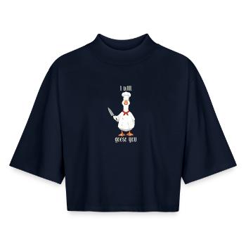 Funny Goose Chef Saying Print, I Will Goose You - Boxy Women's Recycled 1/2 Sleeved T-Shirt by Stanley/Stella - navy - Front - AI Model Female 172 light (172cm)