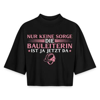 Hausbau - Bauleiterin ist ja jetzt da - Boxy Frauen Recyceltes 1/2 Sleeved T-Shirt by Stanley/Stella - Schwarz - Vorne - AI Model Female 172 light (172cm)
