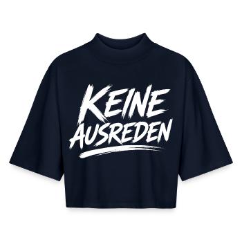Keine Ausreden Motivdruck - Boxy Frauen Recyceltes 1/2 Sleeved T-Shirt by Stanley/Stella - Navy - Vorne - AI Model Female 172 light (172cm)