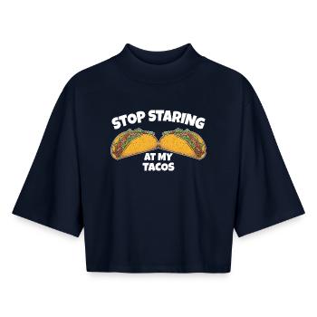 Stop Staring at My Tacos - Boxy Frauen Recyceltes 1/2 Sleeved T-Shirt by Stanley/Stella - Navy - Vorne - AI Model Female 172 light (172cm)