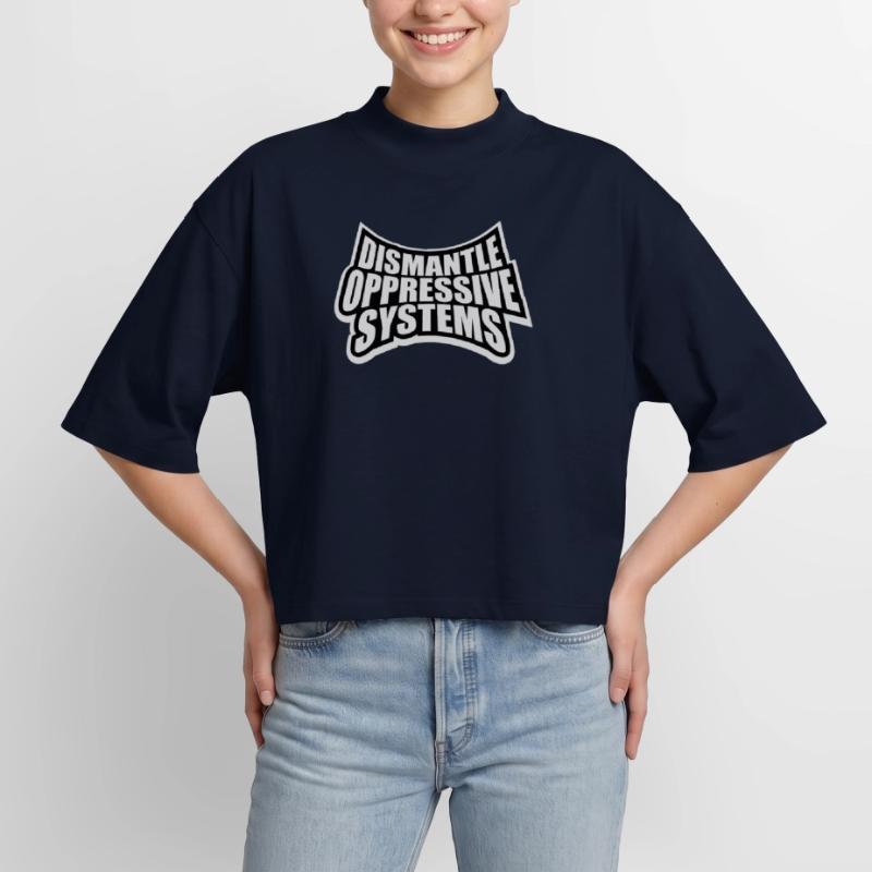 Déclaration d’activisme pour démanteler les systèmes oppressifs T-shirt femme coupe boxy recyclé manches mi-longues Stanley/Stella