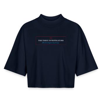 The Three Investigators "We Investigate Anything" - Boxy Frauen Recyceltes 1/2 Sleeved T-Shirt by Stanley/Stella - Navy - Vorne - AI Model Female 172 light (172cm)