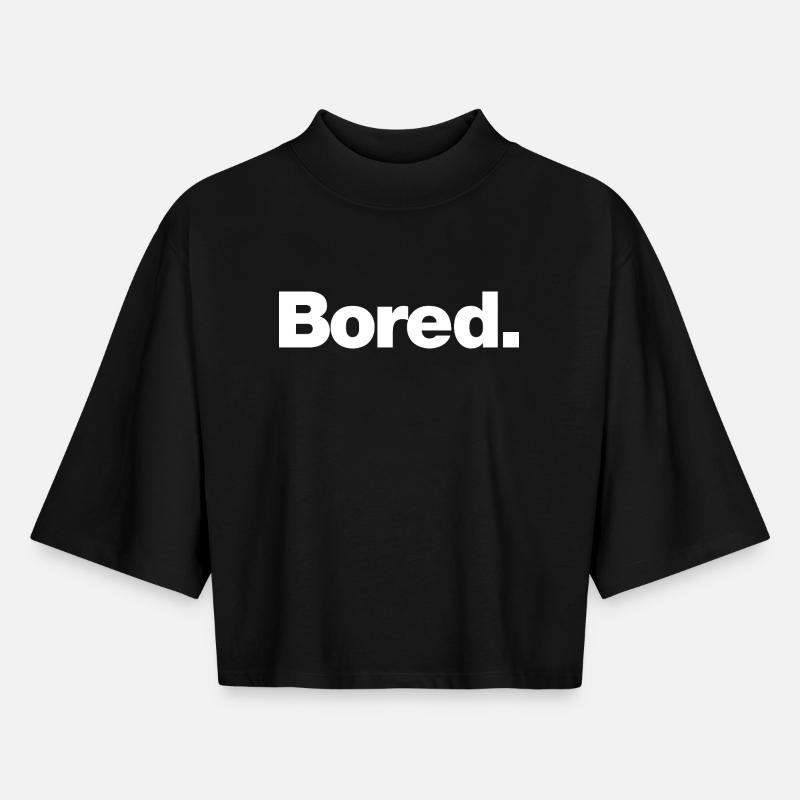 Bored - Boxy Women's Recycled 1/2 Sleeved T-Shirt by Stanley/Stella - black