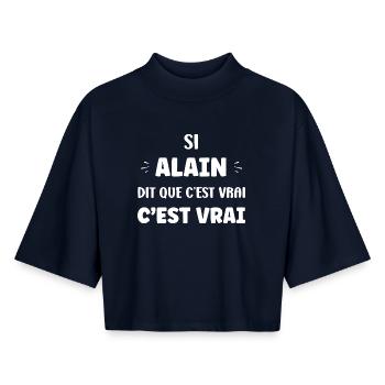 Wenn Alain sagt, dass es wahr ist - Boxy Frauen Recyceltes 1/2 Sleeved T-Shirt by Stanley/Stella - Navy - Vorne - AI Model Female 172 light (172cm)