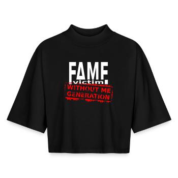 Fame Victim Shirt – Without Me Generation - Boxy Women's Recycled 1/2 Sleeved T-Shirt by Stanley/Stella - black - Front - AI Model Female 172 light (172cm)