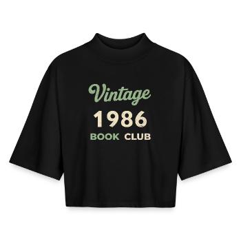 Cadeau rétro de l’année de naissance rétro du club de lecture vintage 1986 - T-shirt femme coupe boxy recyclé manches mi-longues Stanley/Stella - noir - Devant - AI Model Female 172 light (172cm)