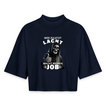 Who Laughs Last Grim Reaper Death Halloween Saying - Boxy Women's Recycled 1/2 Sleeved T-Shirt by Stanley/Stella - navy - Front - AI Model Female 172 light (172cm)