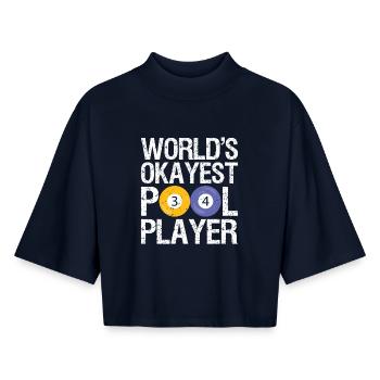 World's Okayest Pool Player Billiards - Boxy Women's Recycled 1/2 Sleeved T-Shirt by Stanley/Stella - navy - Front - AI Model Female 172 light (172cm)