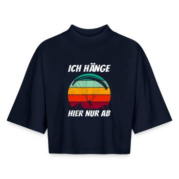 Gleitschirm ICH HÄNGE HIER NUR AB Lustiges - Boxy Frauen Recyceltes 1/2 Sleeved T-Shirt by Stanley/Stella - Navy - Vorne - AI Model Female 172 light (172cm)