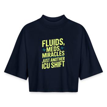 ICU Nurse Fluids Meds Miracles Intensive Care - Boxy Women's Recycled 1/2 Sleeved T-Shirt by Stanley/Stella - navy - Front - AI Model Female 172 light (172cm)