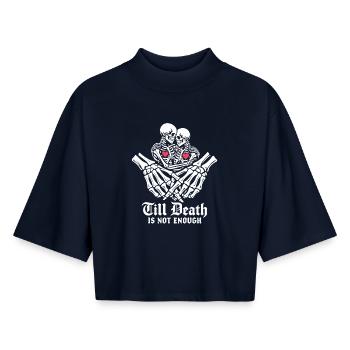 Till death is not enough | Skeleton | eternal love - Boxy Women's Recycled 1/2 Sleeved T-Shirt by Stanley/Stella - navy - Front - AI Model Female 172 light (172cm)