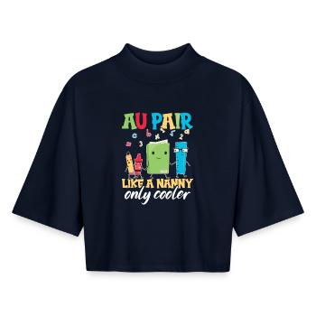 Nounou au pair d’appréciation des baby-sitters - T-shirt femme coupe boxy recyclé manches mi-longues Stanley/Stella - marine - Devant - AI Model Female 172 light (172cm)