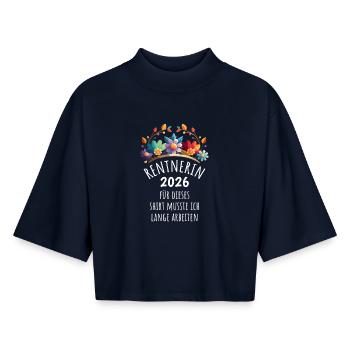 Rente | Rentnerin 2026 | Ruhestand Pension - Boxy Frauen Recyceltes 1/2 Sleeved T-Shirt by Stanley/Stella - Navy - Vorne - AI Model Female 172 light (172cm)