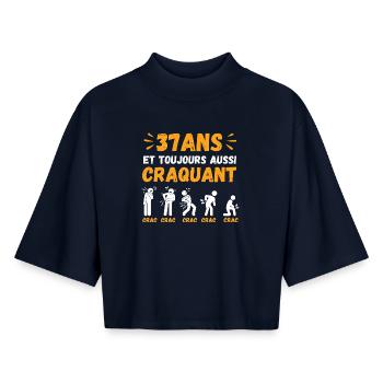 37 Ans Toujours Aussi Craquant Humour Crac - T-shirt femme coupe boxy recyclé manches mi-longues Stanley/Stella - marine - Devant - AI Model Female 172 light (172cm)