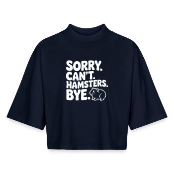 Désolé. Je ne peux pas. Hamsters. Au revoir. - T-shirt femme coupe boxy recyclé manches mi-longues Stanley/Stella - marine - Devant - AI Model Female 172 light (172cm)