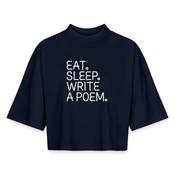 Iss, schlaf, ein Gedicht schreiben - Boxy Frauen Recyceltes 1/2 Sleeved T-Shirt by Stanley/Stella - Navy - Vorne - AI Model Female 172 light (172cm)