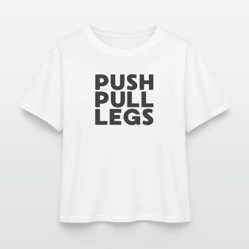 Push Pull Legs Repeat Trainingssplit Relaxed Fit Women's Modal Cotton T-Shirt by Stanley/Stella