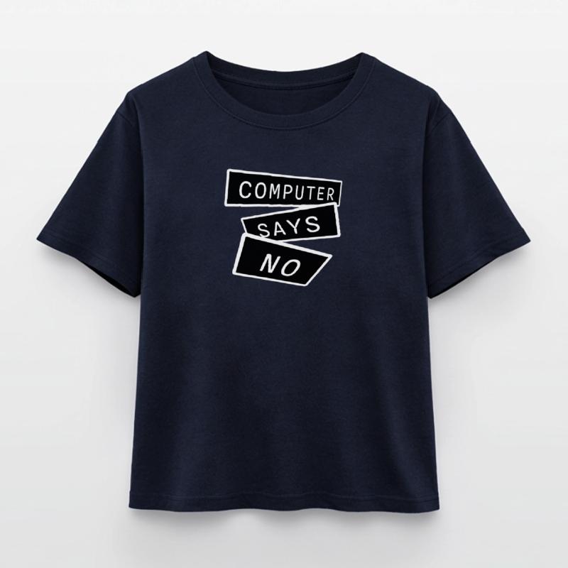 Computer Says No Funny Programmer Nerd Technique Relaxed Fit Women's Modal Cotton T-Shirt by Stanley/Stella
