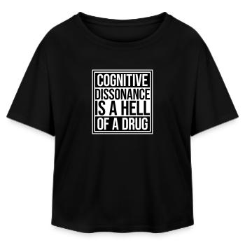 Cognitive Dissonance Is A Hell Of A Drug Saying - Relaxed Fit Women's Modal Cotton T-Shirt by Stanley/Stella - black - Front - AI Model Female 172 light (172cm)