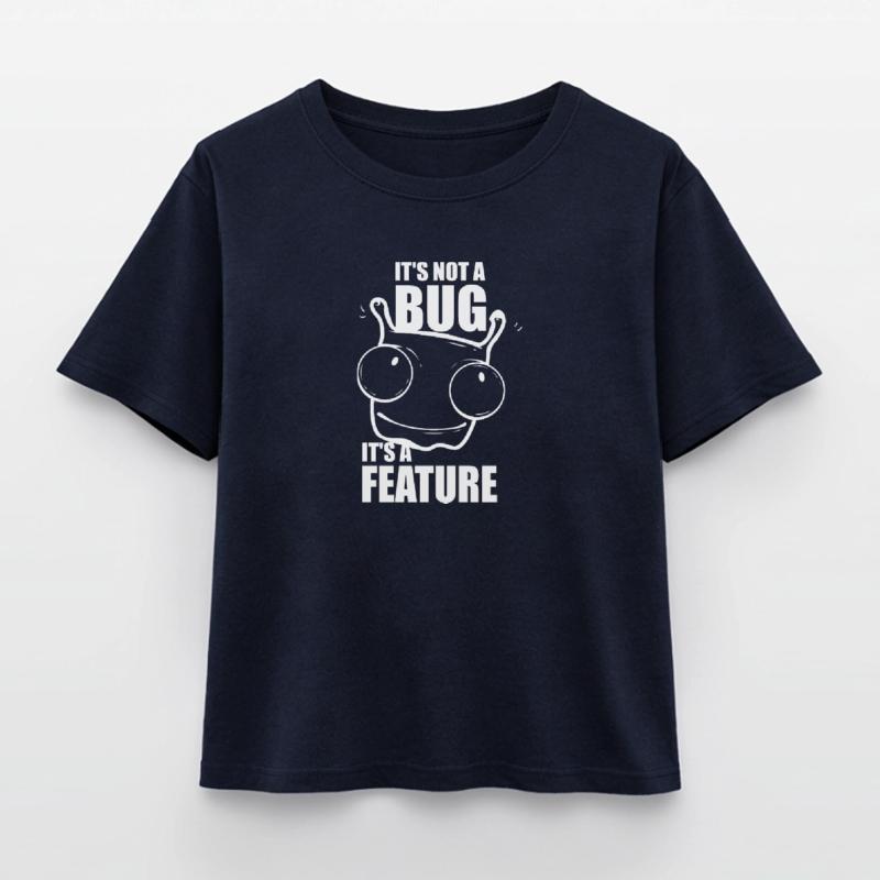it is not a bug it is a feature - Programmierer Relaxed Fit Frauen Modal Cotton T-Shirt von Stanley/Stella