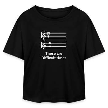 These Are Difficult Times Music Pun - Relaxed Fit Women's Modal Cotton T-Shirt by Stanley/Stella - black - Front - AI Model Female 172 light (172cm)
