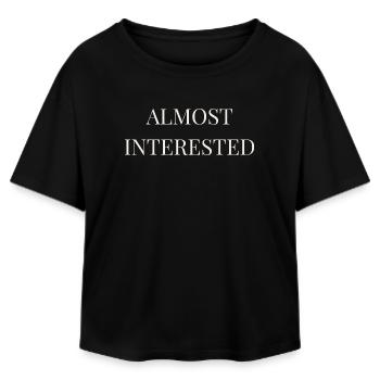 Almost Interested | Funny Sarcastic Introvert Stat - Relaxed Fit Women's Modal Cotton T-Shirt by Stanley/Stella - black - Front - AI Model Female 172 light (172cm)
