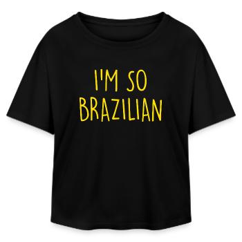 I'm so Brazilian Brazil Brasilien - Relaxed Fit Women's Modal Cotton T-Shirt by Stanley/Stella - black - Front - AI Model Female 172 light (172cm)