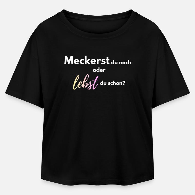 Meckerst_du_noch_oder_lebst_du_schon_-4- - Relaxed Fit Frauen Modal Cotton T-Shirt von Stanley/Stella - Schwarz