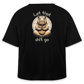 Let That Shit Go – Meditierendes Capybara - Relaxed Fit Frauen Modal Cotton T-Shirt von Stanley/Stella - Schwarz - Hinten - AI Model Female 172 light (172cm)