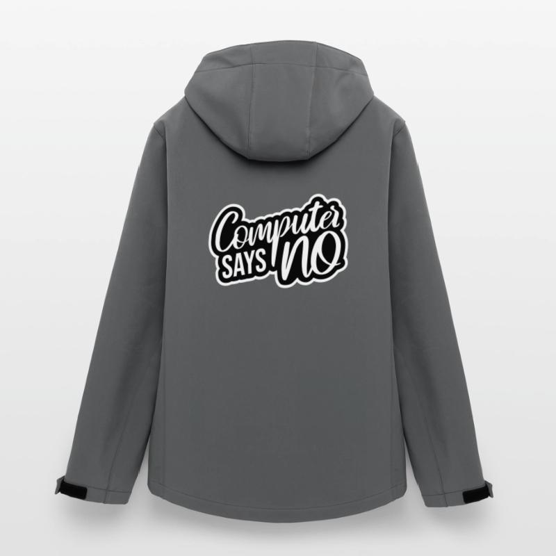 Computer Says No Lustig Programmierer Nerd Technik Frauen Recycelte Softshelljacke von Stanley/Stella