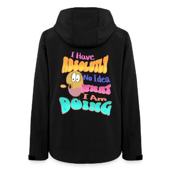 I Have absolutely no idea what I'm doing - Women’s Recycled Softshell Jacket by Stanley/Stella - black - Back - AI Model Female 172 light (172cm)