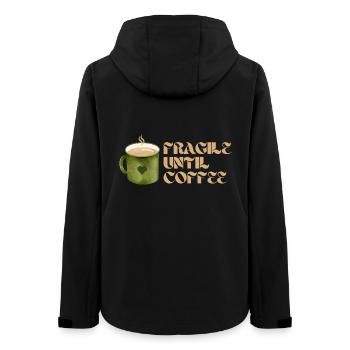 Fragile Until Coffee – Fun Coffee Design - Women’s Recycled Softshell Jacket by Stanley/Stella - black - Back - AI Model Female 172 light (172cm)