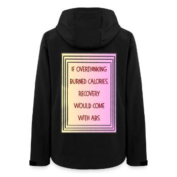 Si trop réfléchir brûle des calories Citation amusante - Veste softshell femme recyclée Stanley/Stella - noir - Dos - AI Model Female 172 light (172cm)