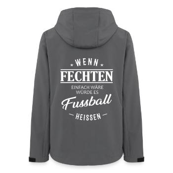 Wenn Fechten einfach wäre würde es Fußball heißen - Frauen Recycelte Softshelljacke von Stanley/Stella - Anthrazit - Hinten - AI Model Female 172 light (172cm)