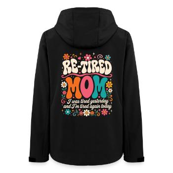 Zurückgetretene sarkastische Mutter Mutter im Ruhestand - Frauen Recycelte Softshelljacke von Stanley/Stella - Schwarz - Hinten - AI Model Female 172 light (172cm)