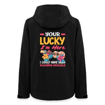 Your Lucky Im Here Playing Ukulele Lustiger Spruch - Frauen Recycelte Softshelljacke von Stanley/Stella - Schwarz - Hinten - AI Model Female 172 light (172cm)